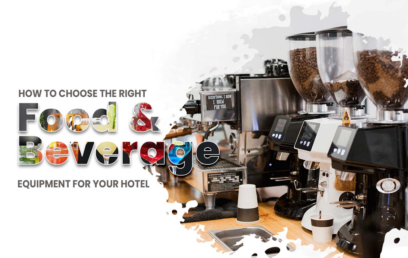 food beverage euipment for your hotel